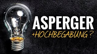 ASPERGER  Intelligenz und Hochbegabung  Autismus [upl. by Starbuck]