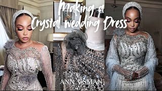 The Making of a Crystal embellished Wedding Dress  A Corset Dress [upl. by Ikkin]