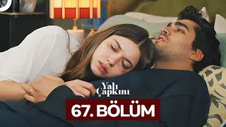 Yalı Çapkını 67 Bölüm [upl. by Saval]