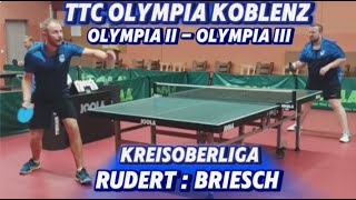 Kreisoberliga Tischtennis🔥  Er bringt alles Zurück  NRudert1582TTR  LBriesch1580TTR [upl. by Anade]