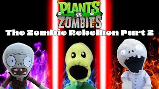 Plants Vs Zombies Plush  The Zombie Rebellion Part 2 [upl. by Alard61]