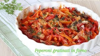 Peperoni gratinati in forno  Semplici e saporiti [upl. by Arammat]