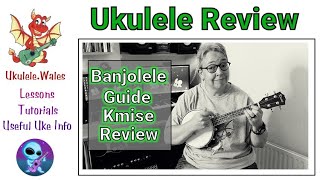 Banjolele Guide  Kmise Banjolele Review [upl. by Naut]