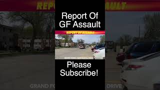 Report Of Saturday Afternoon Assault In Grand Forks [upl. by Peirce]