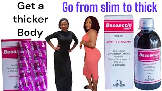 HOW TO GAIN WEIGHT IN 7DAY GAIN A BIGGER BACK SIDE BOOBS SYRUP Slim thick body Becoactin [upl. by Ahsyat96]