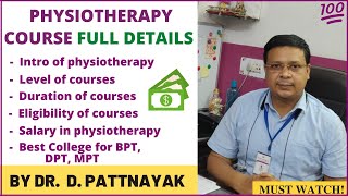 Physiotherapy course details  BPT cousre  DPT cousre  salary in physiotherapy [upl. by Amla]