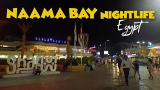 Naama Bay Sharm El Sheikh Nightlife [upl. by Petras]