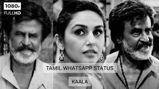 Kaala Full Screen Whatsapp Status  Meetatha Veenai  Rajinikanth [upl. by Jerroll]