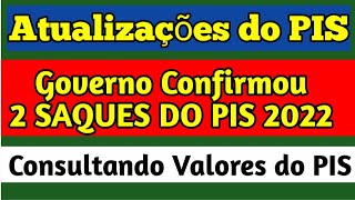 HABILITADO o PISPasep 2022 tem dois pagamentos confirmados para 2022 Como saber o saldo do PIS 2022 [upl. by Oirrad]