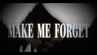 Muni Long  Make Me Forget Official Lyric Video [upl. by Seligman]