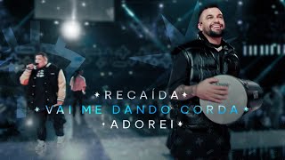 Grupo Menos é Mais  Recaída  Vai Me Dando Corda  Adorei Clipe Oficial [upl. by Yerffeg]