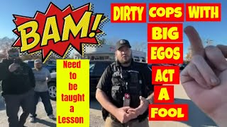 🔴Dirty cops with big egos act a fool amp need to be taught a lesson 1st amendment audit fail🔵 [upl. by Giordano]