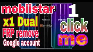 How to Mobiistar X1 DUAL FRP Google Account Remove करें 5 मिनट में [upl. by Wilkens]