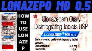 lonazep MD 05 MG Tablet use in Hindi benefits how to use clonazepam side and effects [upl. by Corabelle]