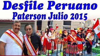 FIESTAS PATRIAS PERUANAS EN USA  NEW JERSEY 2015 [upl. by Stoecker]