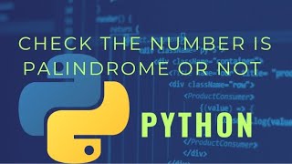 palindrome number or not  python program palindrome techprogram pyhon programming [upl. by Kciv]