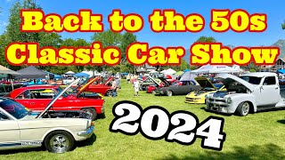 BACK TO THE 50s CLASSIC CAR SHOW 2024  Almost 4 hours of Hot Rods Rat Rods Customs amp Motorcycles [upl. by Shanahan]