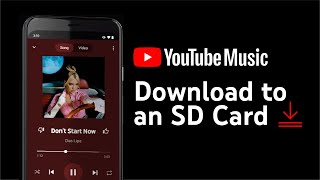 How to download songs to an SD card with YouTube Music [upl. by Constantina]