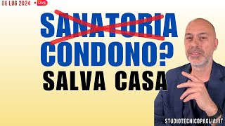 SALVA CASA da Condono a Sanatoria [upl. by Enymzaj]