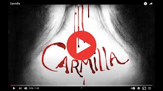 Carmilla [upl. by Ela]