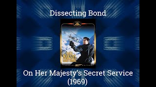 Review of On Her Majestys Secret Service 1969  The Soft Reboot [upl. by Las124]