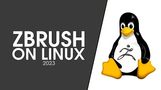 How To Use ZBrush on Linux 2023 [upl. by Katheryn]