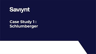 Lesson 6  Case Study 1  Schlumberger [upl. by Torhert12]