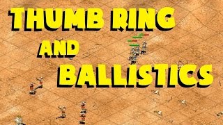 Thumb Ring and Ballistics in AoE2 [upl. by Anialeh]