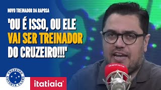 NOVO TÉCNICO CRUZEIRO MIRA SENSAÇÃO DA SÉRIE B PARA SER O NOVO TREINADOR VEJA [upl. by Ritter]