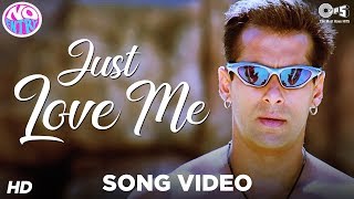 Just Love Me  Main Akela Video Song  No Entry  Salman Khan  Sonu Nigam  Anu Malik [upl. by Eiten]