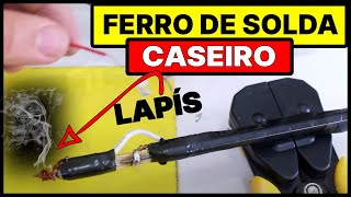 Como fazer um ferro de solda com Lápis [upl. by Addam]