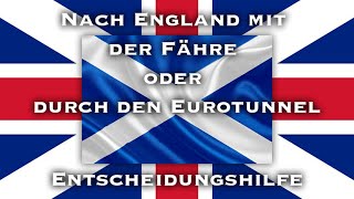 Nach England Zug oder Fähre [upl. by Nata]