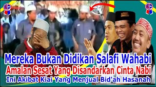 Didikan ASWAJA Amalan Sesat Dipoles Cinta Nabi Salafi Dicap Sesat Karena Membantahnya [upl. by Brandice102]