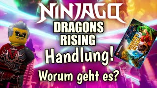 Die Handlung der NEUEN Ninjago Serie Worum geht es in Ninjago Dragons Rising LEGO Ninjago Deutsch [upl. by Mikey]