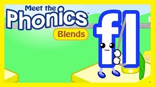 Meet the Phonics Blends  fl [upl. by Gosney]