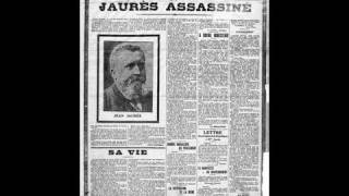 Pierre Renaudel quotLassassinat de Jean Jaurèsquot juillet 1914 [upl. by Ausoj]