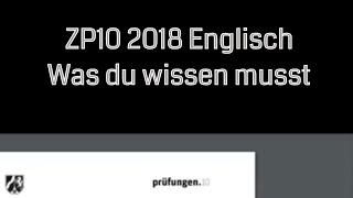 ZP10 Englisch 2018  Das müsst ihr wissen Teil 1 [upl. by Uwton]