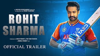 Rohit Sharma The Hitman  Official Trailer  Jr NTR as Rohit Sharma  Kiara Advani  A A Films 2025 [upl. by Cirded]