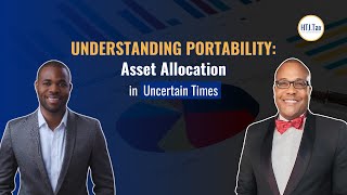 Offshore Tax  Understanding Portability Asset Allocation in Uncertain Times [upl. by Aramo235]