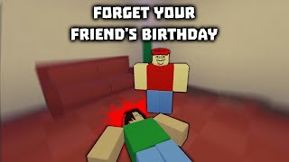 I Forgot My Roblox Friends Birthday it gets twisted [upl. by Christmas]