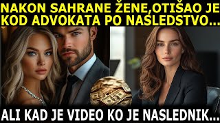 NAKON SAHRANE ŽENE DOŠAO JE S LJUBAVNICOM PO NASLEDSTVO ALI KAD JE VIDEO KO JE VEĆ DOŠAO PO NASL [upl. by Gruver]