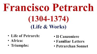 Petrarch Life amp Major Works  Petrarchan Sonnet  In Hindi [upl. by Wallraff]