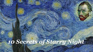 10 Secrets of Starry Night by Vincent van Gogh [upl. by Kassab]