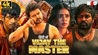 Master Movie Hindi Dubbed  Vijay Thalapathy Movies Hindi Dubbed  Vijay The Master Hindi Full Movie [upl. by Anyt]