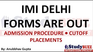 IMI Delhi Forms are Out Complete Admission Process  Cutoffs  Placements  Profile Based [upl. by Arat]