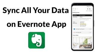 How to Sync All Your Data on Evernote App [upl. by Balbinder]