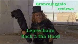 Leprechaun Back 2 Tha Hood review by BroncoJuggalo [upl. by Ymmik]