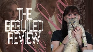 The Beguiled  Movie Review [upl. by Cristine195]