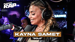 EXCLU Kayna Samet  Solo PlanèteRap [upl. by Cinnamon468]