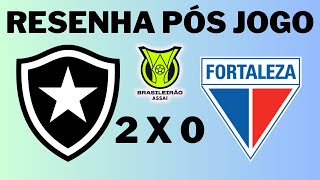 RESENHA PÓS JOGO BOTAFOGO X FORTALEZA [upl. by Eseenaj]